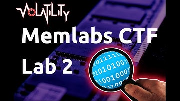 Memlabs CTF - "Lab 2" Exposing Environment Variables and Web History from Memory