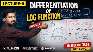 📘 Differentiation of Logarithmic Functions | Lecture -5 ll Complete Concept | JEE, Boards & Olympiad