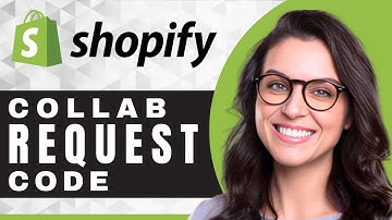 How to Get a Collaborator Request Code in Shopify | Shopify Tutorial (2025)