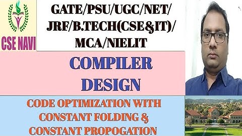 CODE OPTIMIZATION TECHNIQUE/CONSTANT FOLDING/CONSTANT PROPOGATION/COMPILE TIME EVALUATION
