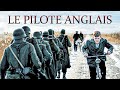 Le pilote anglais  film de guerre complet en franais