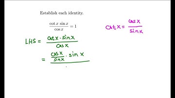 Trig: establishing a simple identity (use of quotient identity)