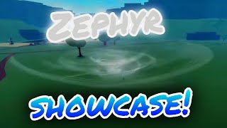 Zephyr Showcase | Elemental Grind Game