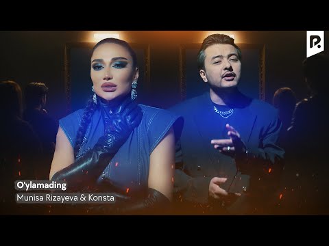 Munisa Rizayeva x Konsta - O'ylamading | Муниса Ризаева x Конста - Уйламадинг