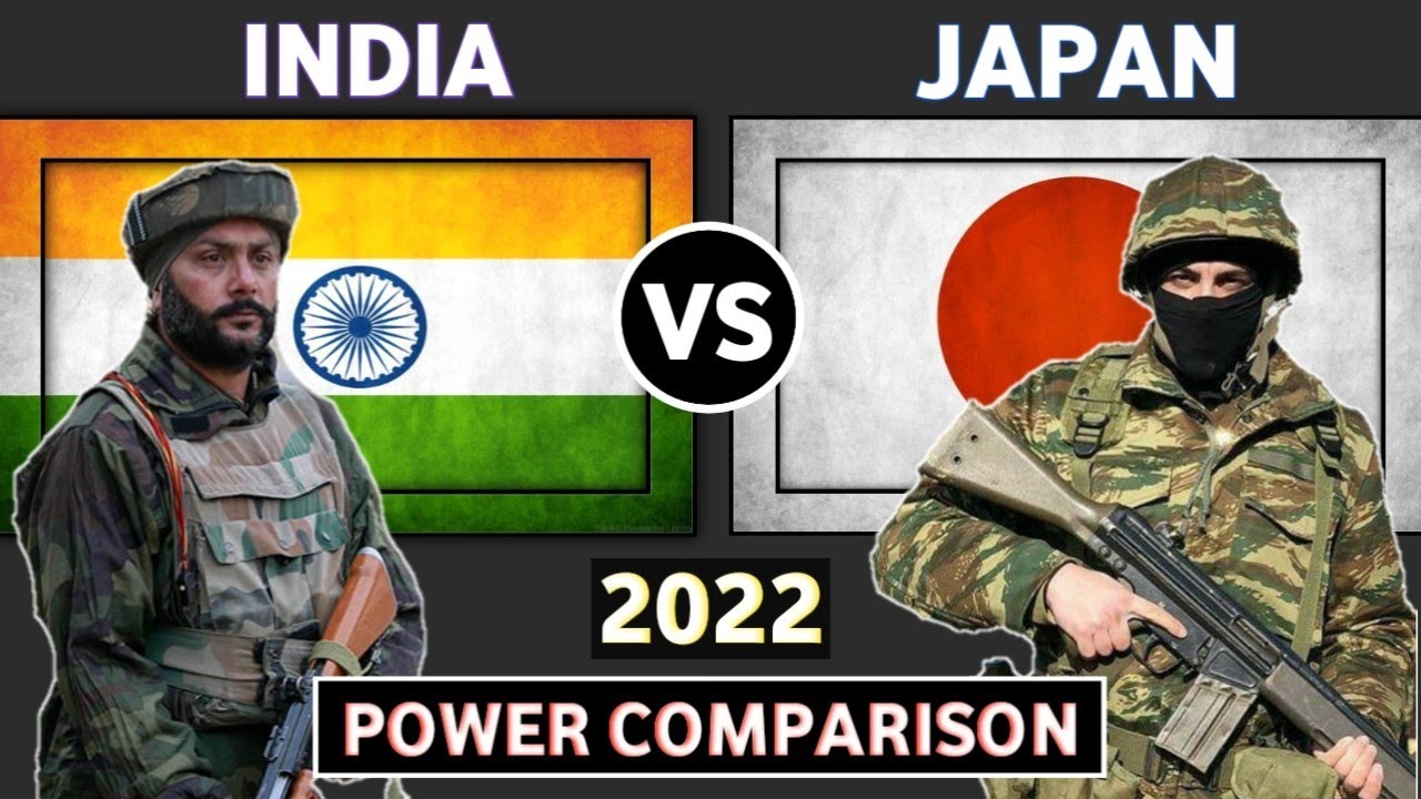India vs Japan Military Power Comparison 2022 Japan vs India Military Power 2022 YouTube