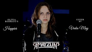 Happier - Olivia Rodrigo (Metal Cover by Veeka May)