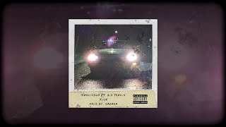 YaBoyJDub ft. Kid Travis - Slide (Prod by. Sahara)