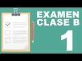 Examen Clase B CONASET (1)