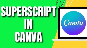 How To Superscript In Canva (2025)