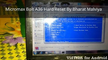 Micromax A36 Bolt Hard Reset By Bharat Malviya