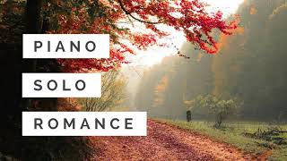 Piano Solo Romance - Background Music