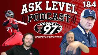 Ask Level 184: Breakthrough For Sorsby in Court? Tech Softball in Finals, Joey Loves Texas Tech