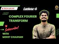 Fourier Transform | Concept &amp; Examples | Inverse Fourier Transform | Mohit Chauhan