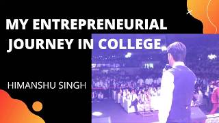 ENTREPRENEUR JOURNEY COLLEGE HIMANSHU SINGH STUDENT MOTIVATION MMMUT