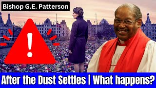 WARNING! After the Dust Settles - Bishop G.E. Patterson Sermon