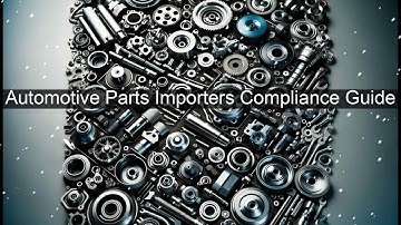 Mastering ISF-102: Compliance Guide for Automotive Parts Importers