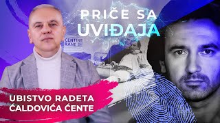 INSIGHT STORIES 16 - Murder of Rade Ćaldović ĆENTA‼️