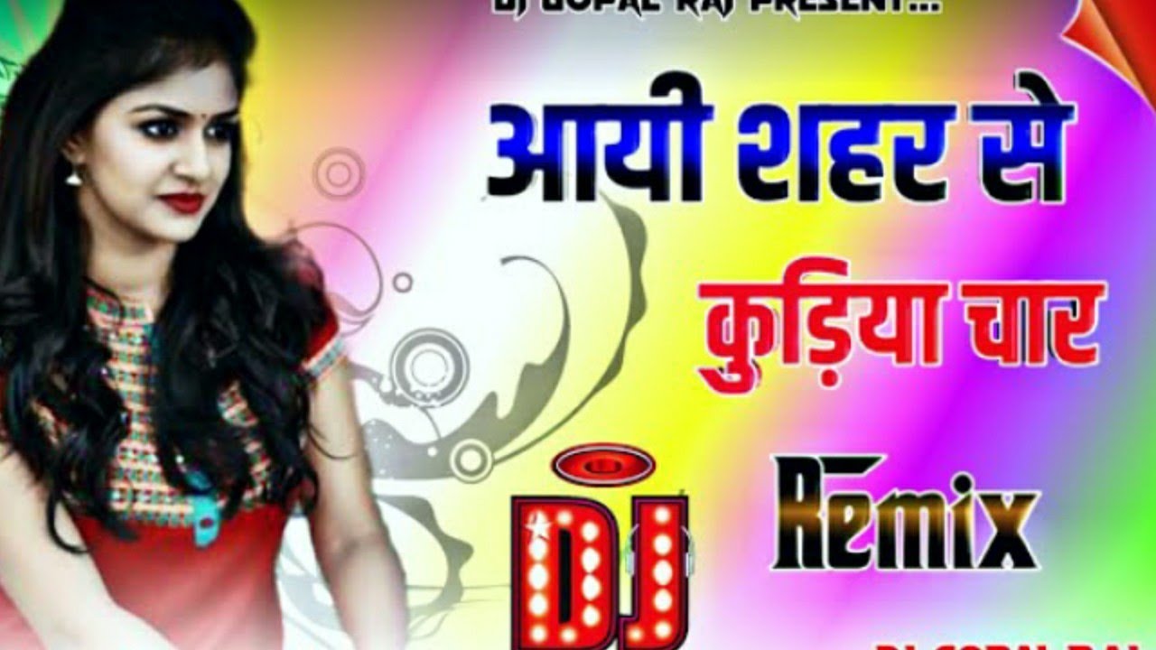 Aayi Sehar Se Kudiyan Char DjAayi Sehar Se Kudiyan 4Chhore Bhadak Uthe Dj Dharmpur Point