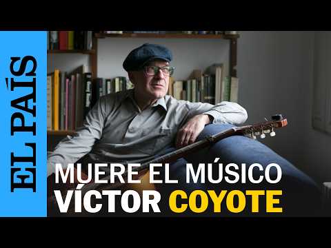 MUERE a los 68 años VÍCTOR COYOTE, músico e icono de la MOVIDA MADRILEÑA | EL PAÍS