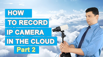 How to record IP camera to the cloud using Angelcam (Part 2/3)
