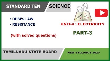 TN SAMACHEER STD-10 SCIENCE UNIT-4 PART-3 OHM