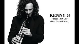 Kenny G & David Foster - Voices That Care