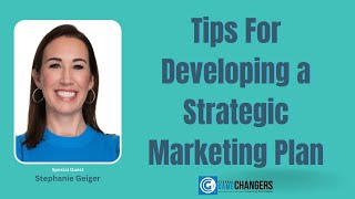 Ep 251: Tips for Developing a Strategic Marketing Plan