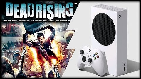 Xbox Series S | Dead Rising 1 | Backwards Compatible test