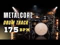 Metalcore Drum Track / 175 BPM / Metal Breakdown Groove