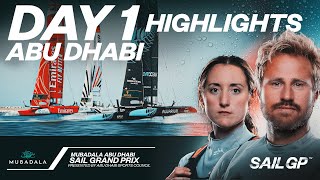 Day 1 Highlights // Mubadala Abu Dhabi Sail Grand Prix presented by Abu Dhabi Sports Council