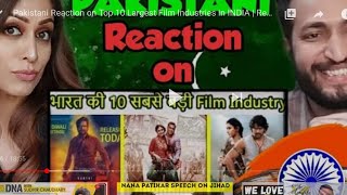 Pakistani Reaction On Top 10 Largest Film Industries In India  Reaction Waley
