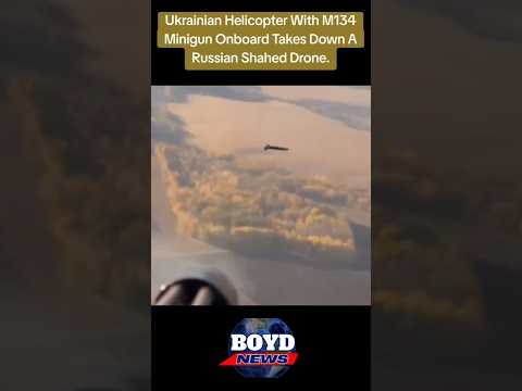 Ukrainian Helicopter Destroys A Russian Shahed Drone With A M134 Minigun. #boydnews