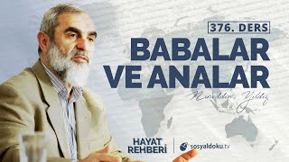 Babalar Ve Analar Hayat Rehberi - Nureddin Yıldız 376Ders