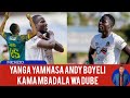 YANGA YAMNASA ANDY BOYELI ATAJWA KUWA MBADALA WA DUBE YANGA YAMNASA ANDY BOYELI ATAJWA KUWA MBADALA WA DUBE