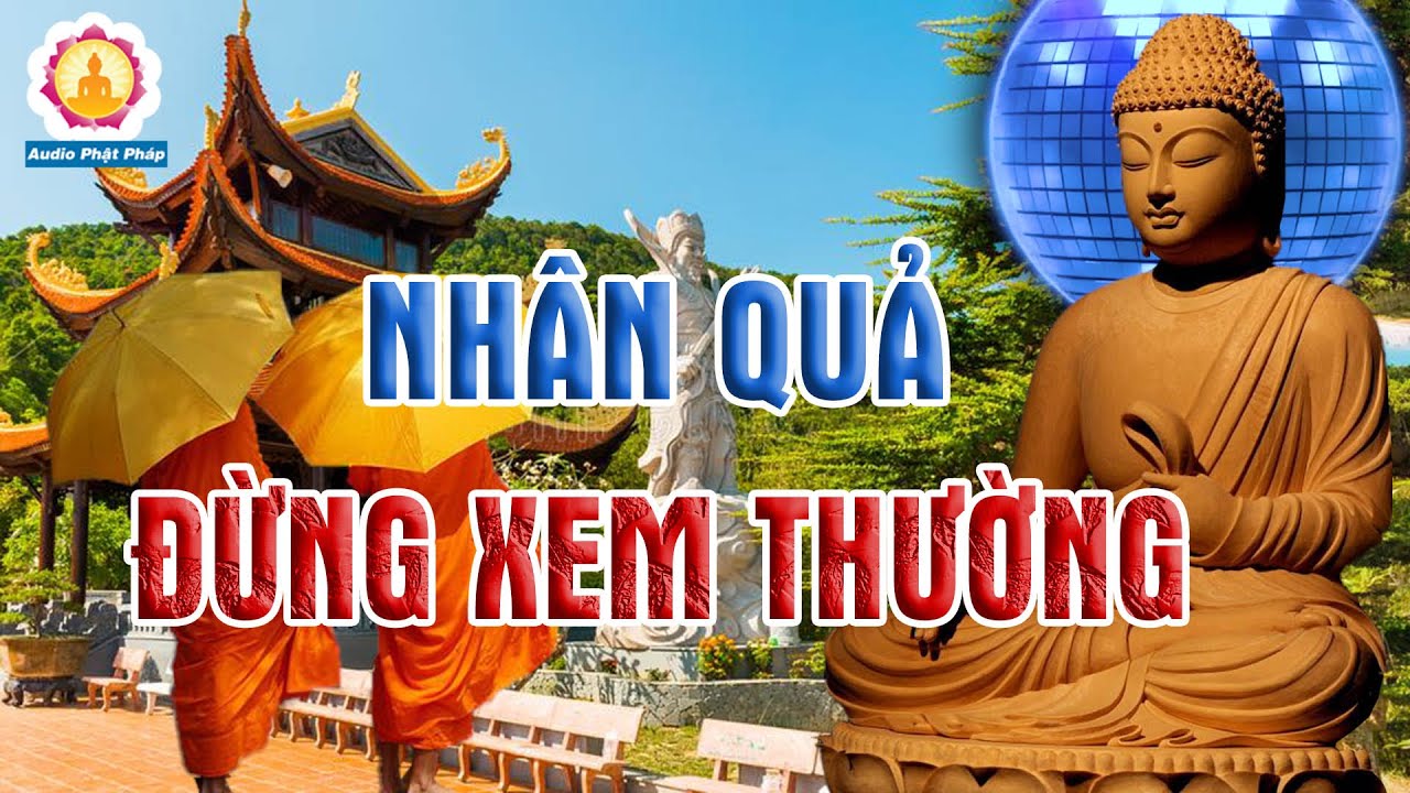 12 Luật Nhân Quả Sẽ Đến Ngay Trước Mắt, Đừng Nên Xem Thường - Mới. - YouTube