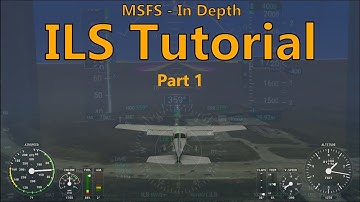 MSFS - In depth ILS tutorial, part 1 (AH IFR flight lesson #6, part 1)