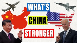 What Is China Stronger Than U.S.