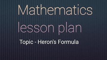 Mathematics lesson plan # Heron