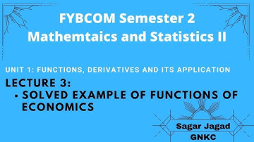 Solved example of functions of economics| FYBCOM| SEM 2| Math and Stat-II