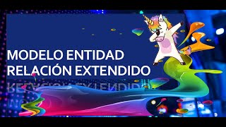 Modelo Entidad Relación extendido