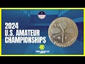 2024 U.S. Amateur - Hazelton vs. Hudson