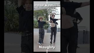 K-Pop In Public - Irene & Seulgi Naughty