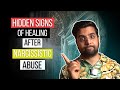 Hidden 5 SIGNS of Healing After Narcissistic Abuse