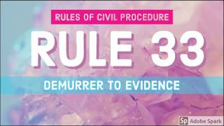 Rule 33; Demurrer to Evidence; CIVIL PROCEDURE [AUDIO CODAL]