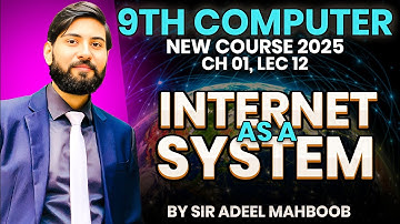 internet as a system | 9th class computer new book 2025