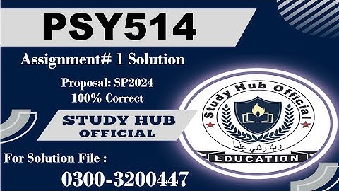 PSY514 Assignment 1 Solution Spring 2024, PSY514 Assignment 1 solution 2024, PSY514 assig 1 solution