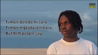 Fireboy DML   Wait and See Lyrics720p