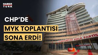 CHP'de kritik MYK toplantısı sonra erdi! Resimi