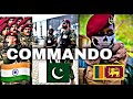 India vs  pakistan vs  sri lanka  army  commandos