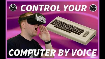 Control your computer by voice - How I control OBS by voice for VR live streaming